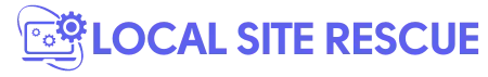 Local Site Rescue Managed Google Business Site Migration Services